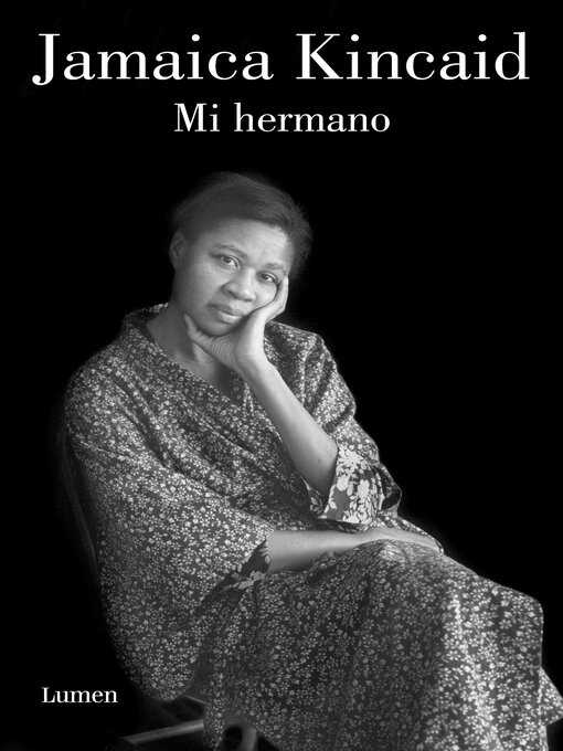 Title details for Mi hermano by Jamaica Kincaid - Available
